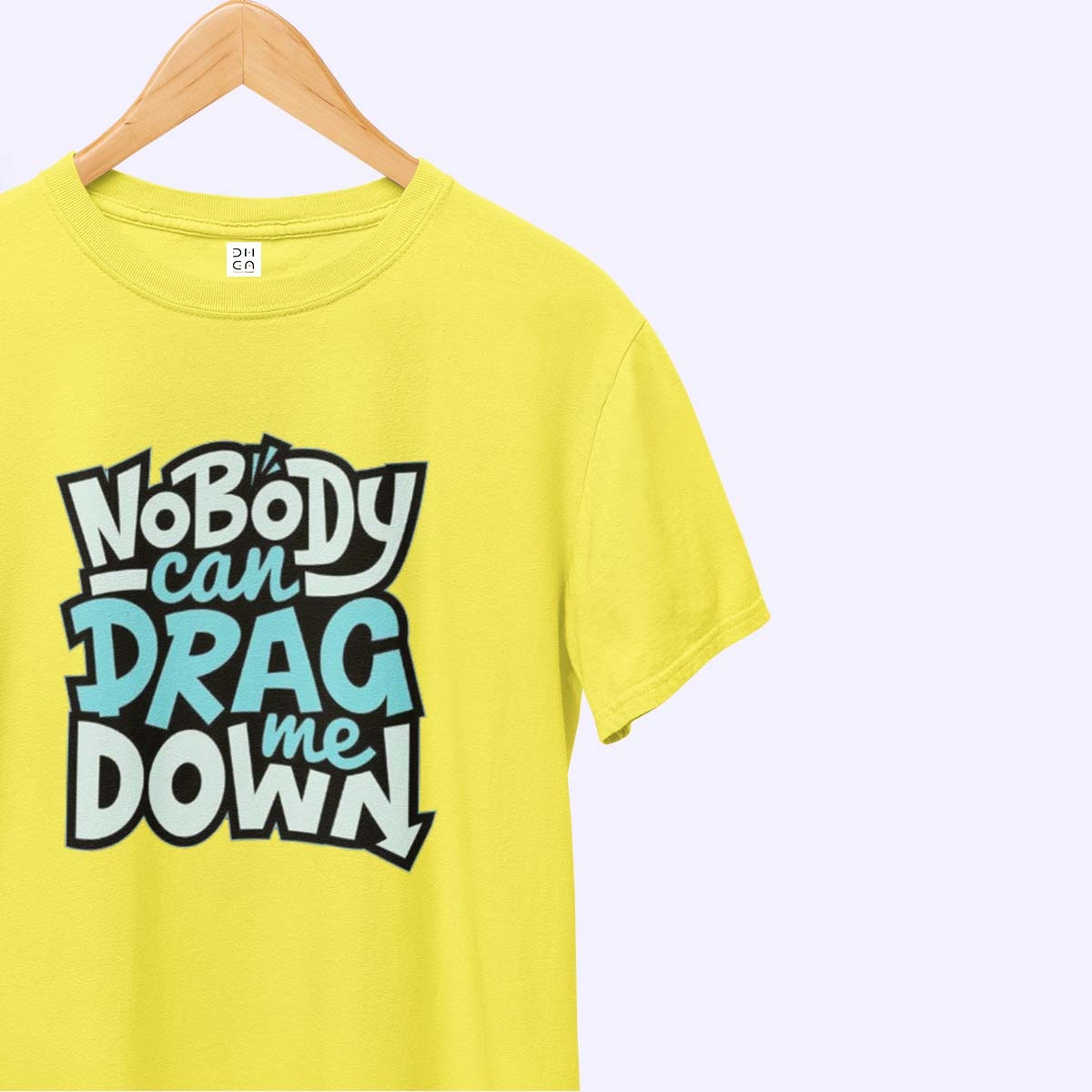 Dhaga Nobody can Drag me Down Graphic T-Shirt